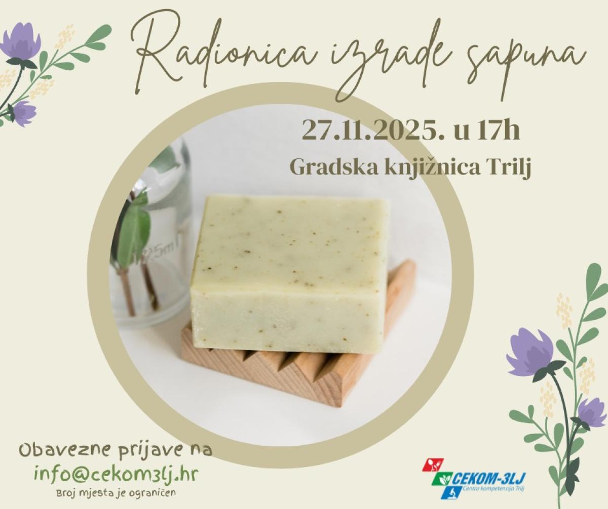 CEKOM 3LJ i Gradska knjižnica Trilj organiziraju kreativnu radionicu izrade sapuna